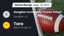 Recap: Slaughter Community Charter School vs. Tara  2017