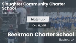 Matchup: Slaughter Community  vs. Beekman Charter School 2018