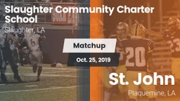 Matchup: Slaughter Community  vs. St. John  2019