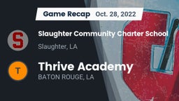 Recap: Slaughter Community Charter School vs. Thrive Academy 2022