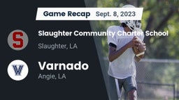 Recap: Slaughter Community Charter School vs. Varnado  2023
