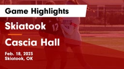 Skiatook  vs Cascia Hall  Game Highlights - Feb. 18, 2023