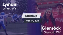 Matchup: Lyman  vs. Glenrock  2016