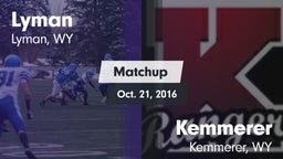 Matchup: Lyman  vs. Kemmerer  2016