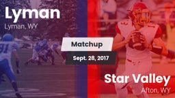 Matchup: Lyman  vs. Star Valley  2017