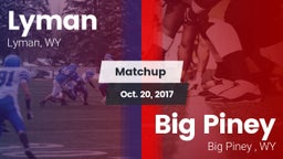 Matchup: Lyman  vs. Big Piney  2017