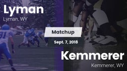 Matchup: Lyman  vs. Kemmerer  2018