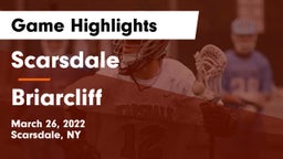 Scarsdale  vs Briarcliff  Game Highlights - March 26, 2022