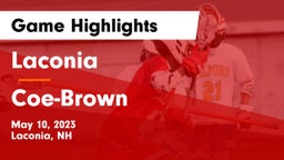 Laconia  vs Coe-Brown Game Highlights - May 10, 2023