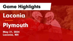 Laconia  vs Plymouth  Game Highlights - May 21, 2024