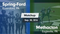 Matchup: Spring-Ford HS vs. Methacton  2016