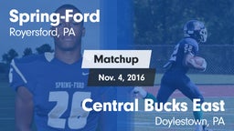 Matchup: Spring-Ford HS vs. Central Bucks East  2016