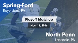Matchup: Spring-Ford HS vs. North Penn  2016