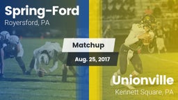 Matchup: Spring-Ford HS vs. Unionville  2017