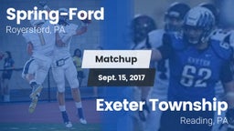 Matchup: Spring-Ford HS vs. Exeter Township  2017
