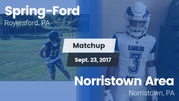 Matchup: Spring-Ford HS vs. Norristown Area  2017