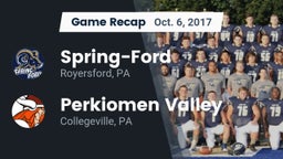 Recap: Spring-Ford  vs. Perkiomen Valley  2017
