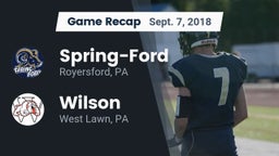 Recap: Spring-Ford  vs. Wilson  2018