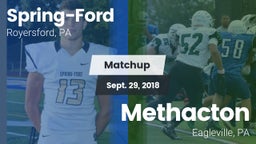 Matchup: Spring-Ford HS vs. Methacton  2018