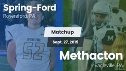Matchup: Spring-Ford HS vs. Methacton  2019
