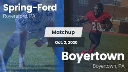 Matchup: Spring-Ford HS vs. Boyertown  2020