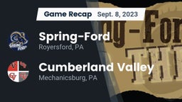 Recap: Spring-Ford  vs. Cumberland Valley  2023