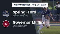 Recap: Spring-Ford  vs. Governor Mifflin   2023