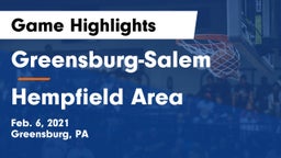 Greensburg-Salem  vs Hempfield Area  Game Highlights - Feb. 6, 2021