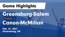 Greensburg-Salem  vs Canon-McMillan  Game Highlights - Feb. 27, 2021