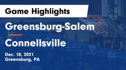 Greensburg-Salem  vs Connellsville  Game Highlights - Dec. 10, 2021