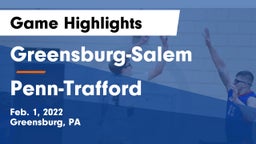 Greensburg-Salem  vs Penn-Trafford  Game Highlights - Feb. 1, 2022