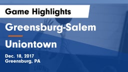 Greensburg-Salem  vs Uniontown Game Highlights - Dec. 18, 2017