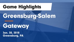 Greensburg-Salem  vs Gateway Game Highlights - Jan. 30, 2018