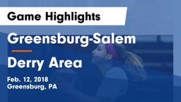 Greensburg-Salem  vs Derry Area Game Highlights - Feb. 12, 2018
