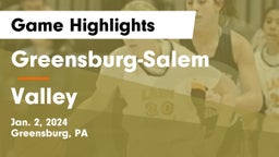 Greensburg-Salem  vs Valley  Game Highlights - Jan. 2, 2024