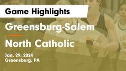 Greensburg-Salem  vs North Catholic  Game Highlights - Jan. 29, 2024