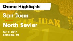 San Juan  vs North Sevier  Game Highlights - Jan 8, 2017