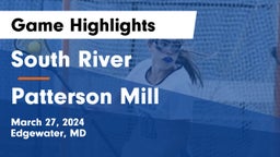 South River  vs Patterson Mill  Game Highlights - March 27, 2024