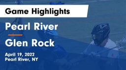 Pearl River  vs Glen Rock  Game Highlights - April 19, 2022