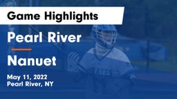 Pearl River  vs Nanuet  Game Highlights - May 11, 2022