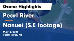 Pearl River  vs Nanuet (S.E footage) Game Highlights - May 4, 2023