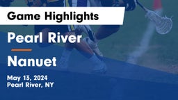 Pearl River  vs Nanuet  Game Highlights - May 13, 2024