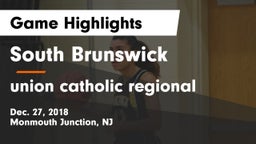 South Brunswick  vs union catholic regional Game Highlights - Dec. 27, 2018
