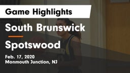 South Brunswick  vs Spotswood  Game Highlights - Feb. 17, 2020