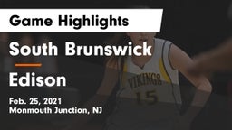 South Brunswick  vs Edison  Game Highlights - Feb. 25, 2021