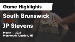 South Brunswick  vs JP Stevens  Game Highlights - March 1, 2021