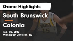 South Brunswick  vs Colonia Game Highlights - Feb. 22, 2022