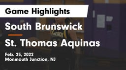 South Brunswick  vs St. Thomas Aquinas Game Highlights - Feb. 25, 2022