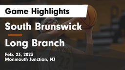 South Brunswick  vs Long Branch  Game Highlights - Feb. 23, 2023