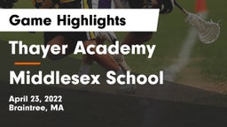 Thayer Academy  vs Middlesex School Game Highlights - April 23, 2022